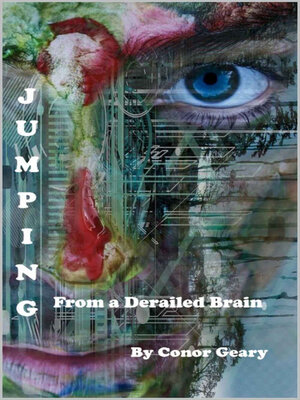 cover image of Jumping From a Derailed Brain